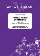 Famous Hymns and Marches 