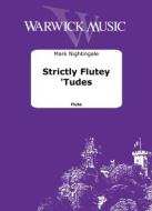 Strictly Flutey 'Tudes 