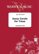 Jazzy Carols for Twos 
