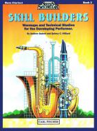 Skill Builders For Clarinet Book 2 