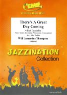 There's A Great Day Coming Download