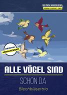 Alle Vögel sind schon da 
