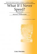 What If I Never Speed? 