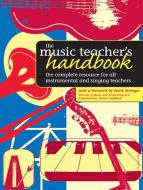 The Music Teacher's Handbook 