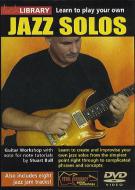 Learn To Play Your Own Jazz Solos 