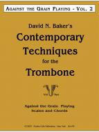 Contemporary Techniques For The Trombone 2 
