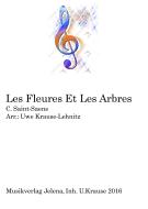 Les Fleures et les Arbres Download