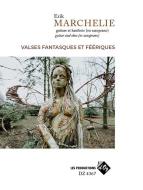 Valses fantasques et féériques 