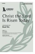 Christ the Lord Is Risen Today 