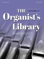 The Organist's Library 77 