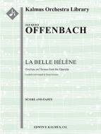 La Belle Helene: Overture 