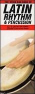 The Stick Bag Book of Latin Percussion 