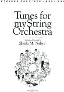 Tunes for my String Orchestra 