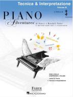 Piano Adventures: Tecnica & Interpret. Livello 3 