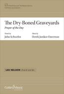 The Dry-Boned Graveyards 