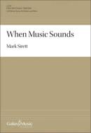 When Music Sounds 