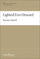 Lighted Ever Onward 