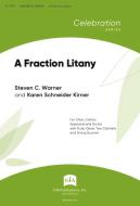 A Fraction Litany 