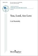 You, Lord, Are Love 