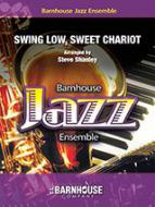 Swing Low, Sweet Chariot 