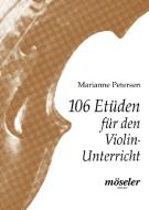 106 Etüden für den Violin-Unterricht 