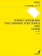 2 Japanese Folk Songs and Gesine 