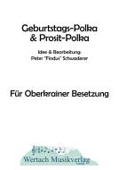 Geburtstags-Polka & Prosit-Polka 