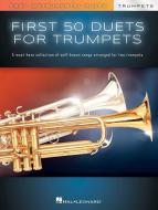 First 50 Duets for Two Trumpets 