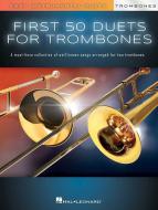 First 50 Duets for Two Trombones 