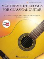 Most Beautiful Songs for Classical Guitar 