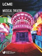 LCME Musical Theatre Handbook 2023: Grade 6 