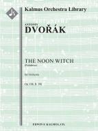 The Noon Witch op. 108, B. 196 