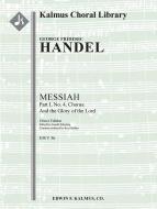 And the Glory of the Lord (Urtext) 