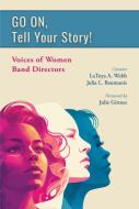 GO ON, Tell Your Story! 