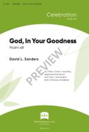 God, in Your Goodness 