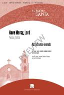 Have Mercy, Lord - Piedad, Señor 