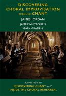 Discovering Choral Improvisation through Chant 