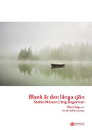 Blank är den långa sjön 