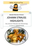 Johann Strauss Highlights 