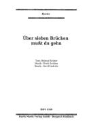 Über sieben Brücken musst du gehn 