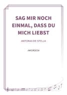 Sag mir noch einmal, dass du mich liebst 