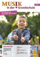 Musik in der Grundschule 2025/01 