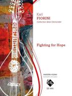 Fighting for Hope 