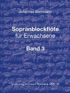 Sopranblockflöte für Erwachsene 3 