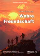 Wahre Freundschaft 