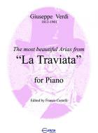 Die schönsten Opernarien aus "La Traviata" 