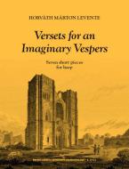 Versets for an Imaginary Vespers 