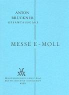 Messe in e-Moll (Fassung von 1882) 