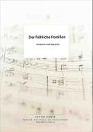 Der fröhliche Postillon 