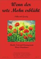 Wenn der rote Mohn erblüht 